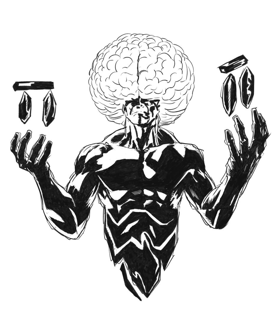 The brains behind the brawn Mastermind mode: always activated When in doubt, brain it out. Main brain